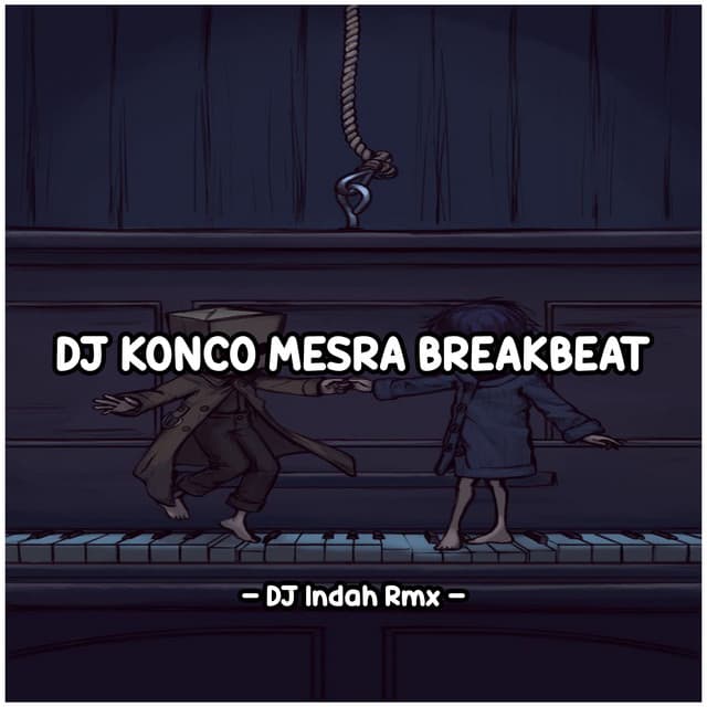 DJ Konco Mesra Breakbeat